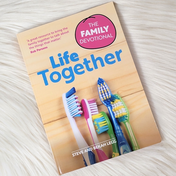 "Life Together: The Family Devotional" Paperback Book by Steve & Bekah Legg - Picture 1 of 4